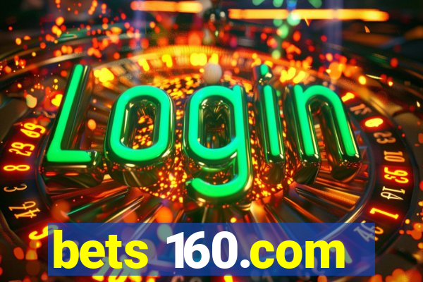 bets 160.com